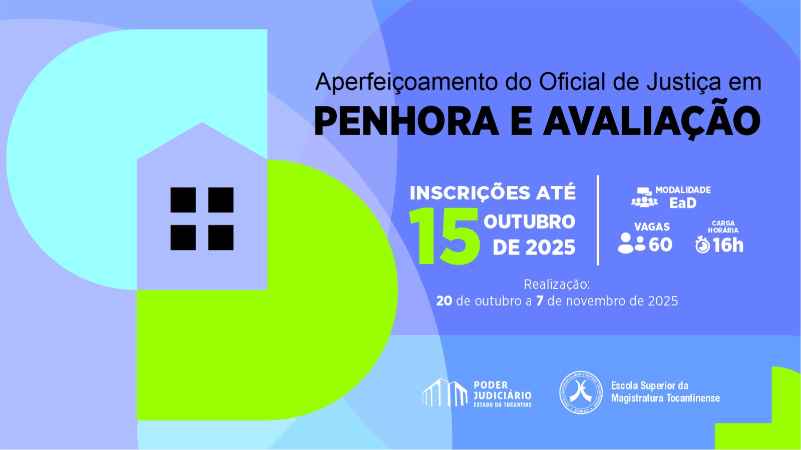 Estão abertas as inscrições para o curso “Aperfeiçoamento do Oficial de Justiça em Penhora e Avaliação”