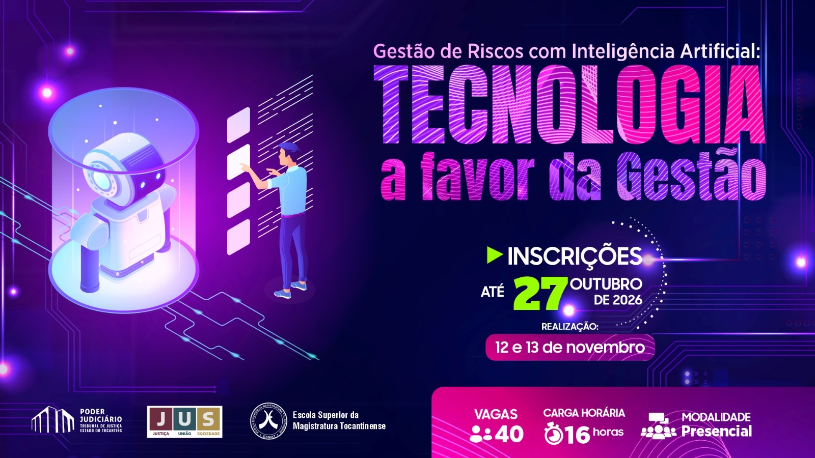 Servidores(as) do Judiciário terão curso sobre gestão de riscos com apoio da Inteligência Artificial