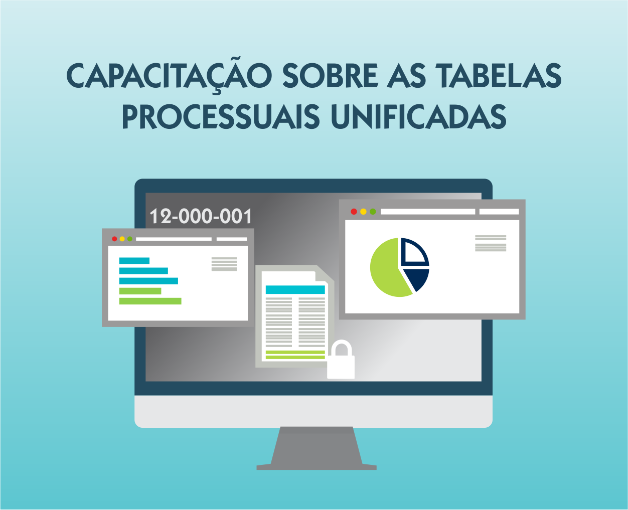Capacitação sobre as Tabelas Processuais Unificadas - Turma III