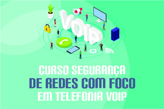 Segurança de Redes com Foco em Telefonia VOIP