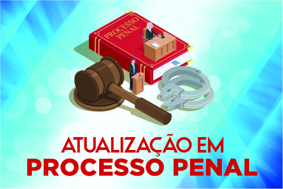Atualização em Processo Penal
