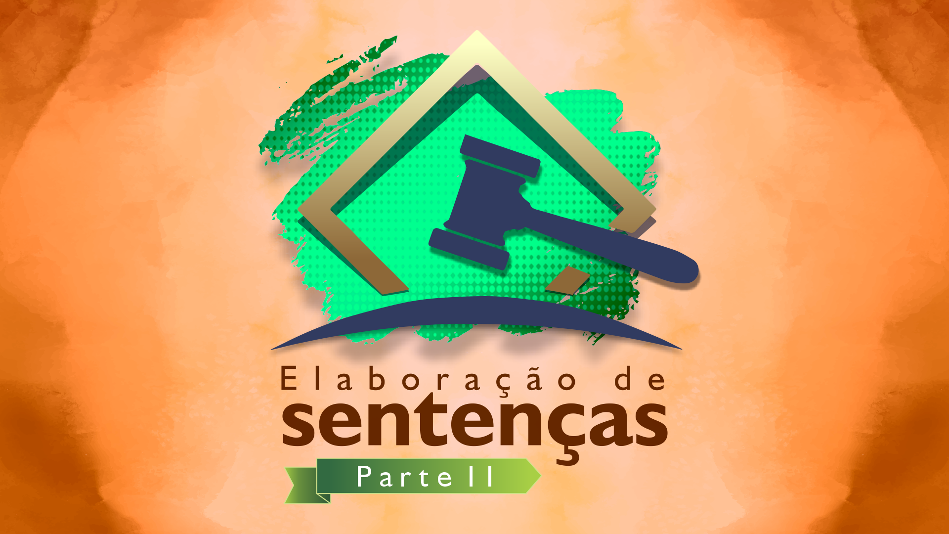 Elaboração de Sentença - Parte 2