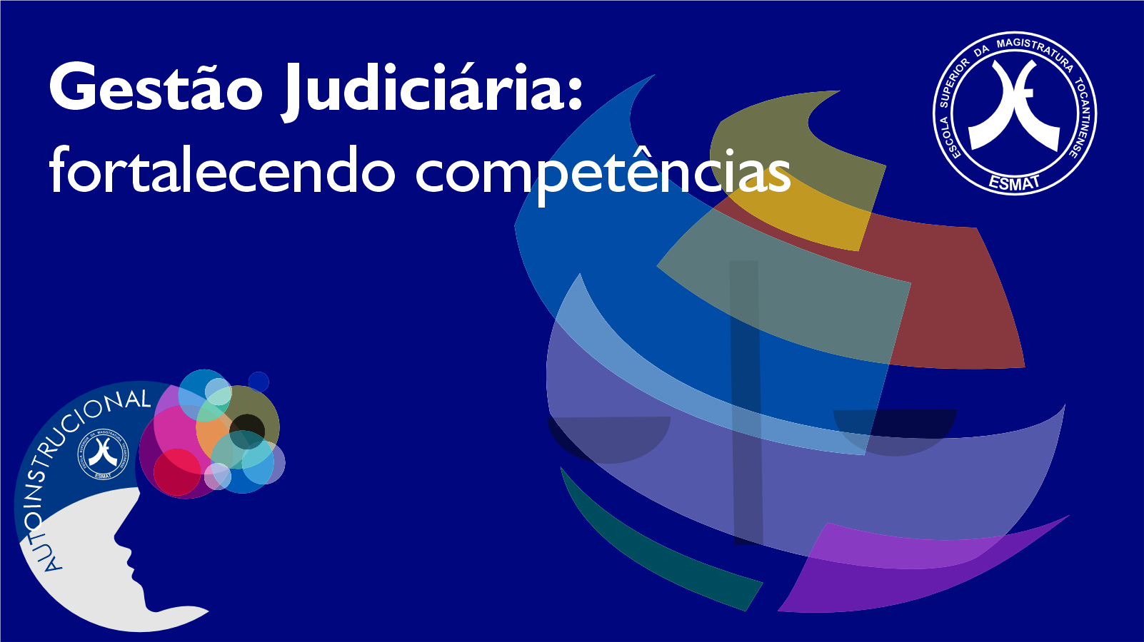 Gestão Judiciária: Fortalecendo Competências