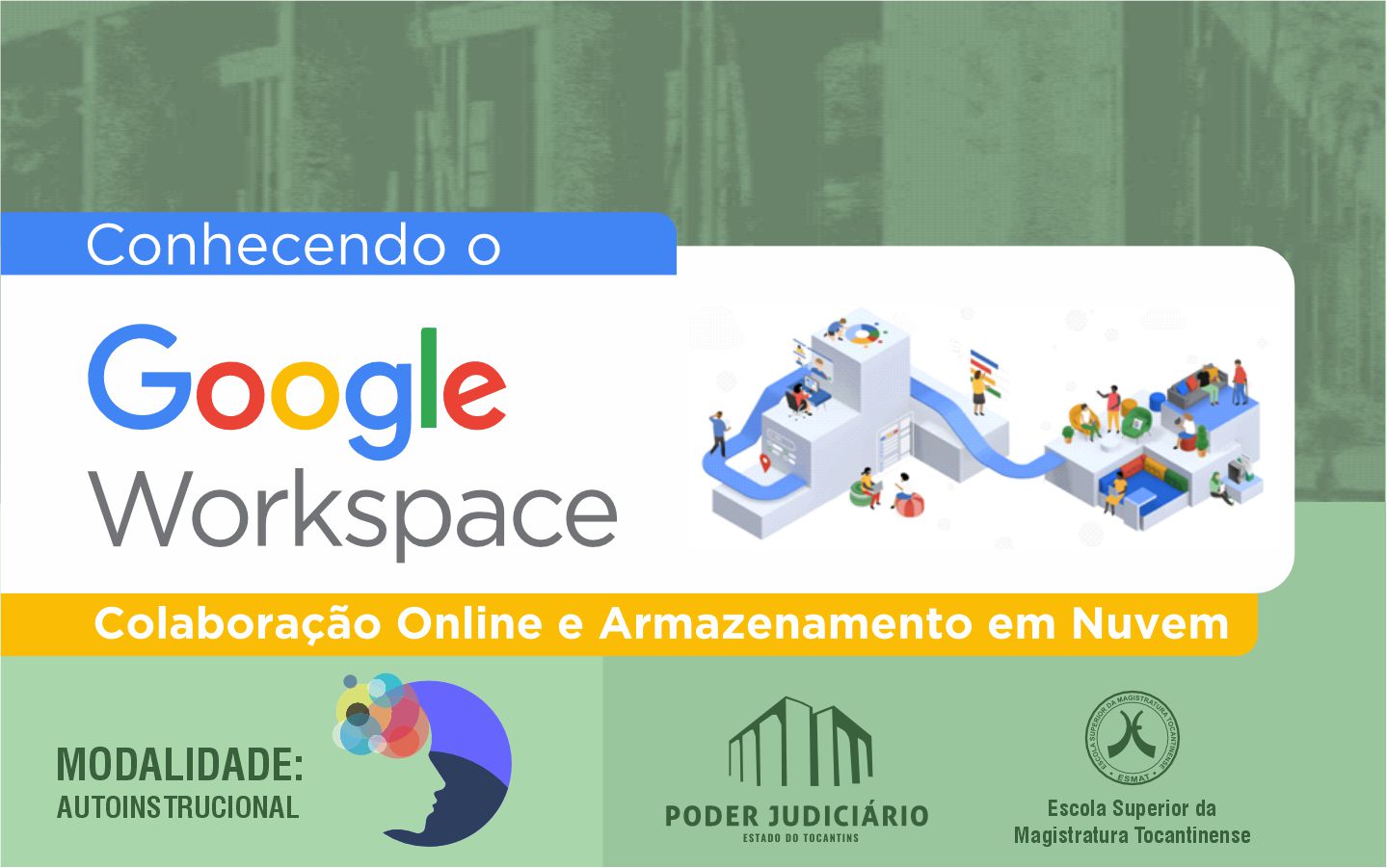 CONHECENDO O GOOGLE WORKSPACE: COLABORAÇÃO ONLINE E ARMAZENAMENTO EM NUVEM – 2025