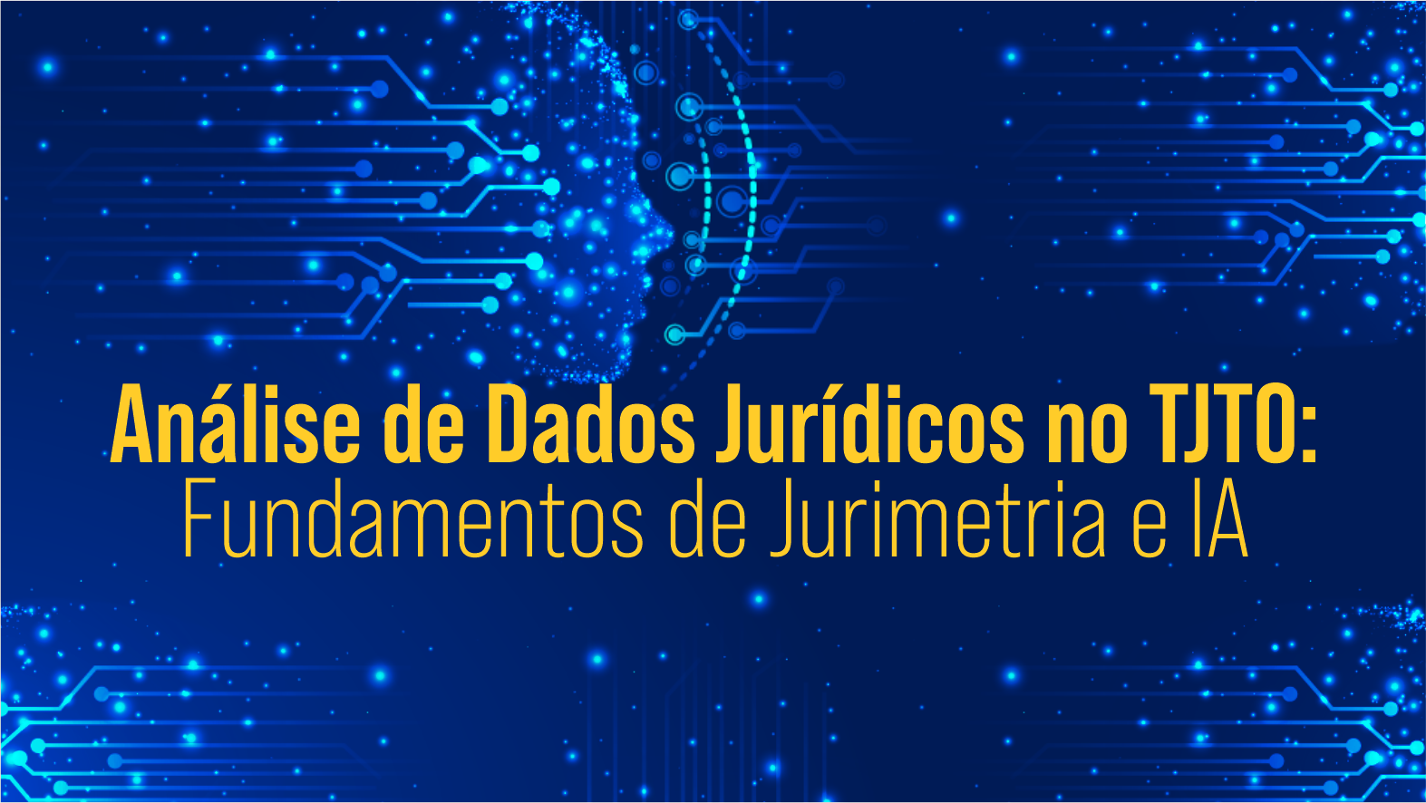 ANÁLISE DE DADOS JURÍDICOS NO TJTO: FUNDAMENTOS DE JURIMETRIA E IA