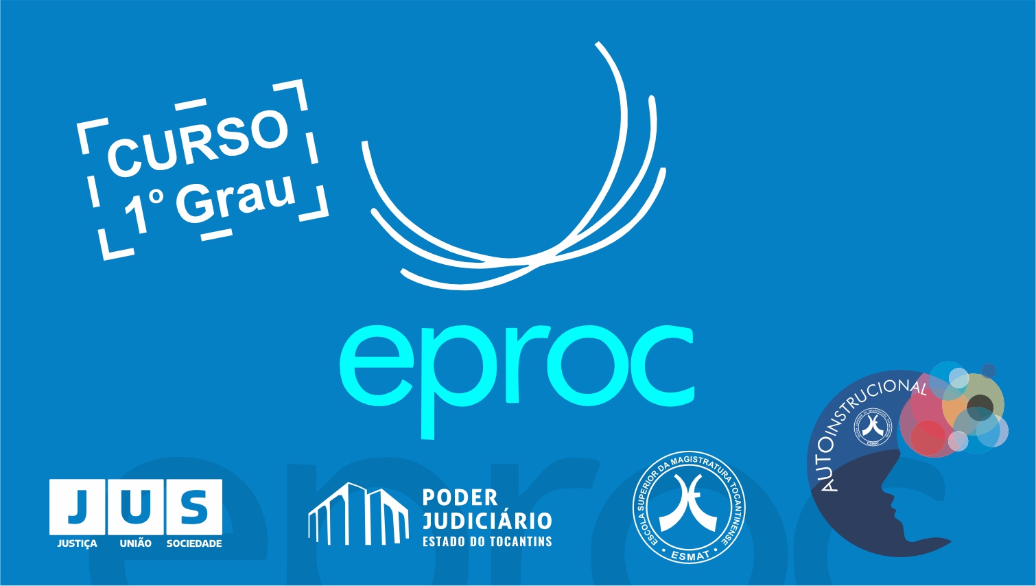 EPROC – 1º GRAU - TURMA II