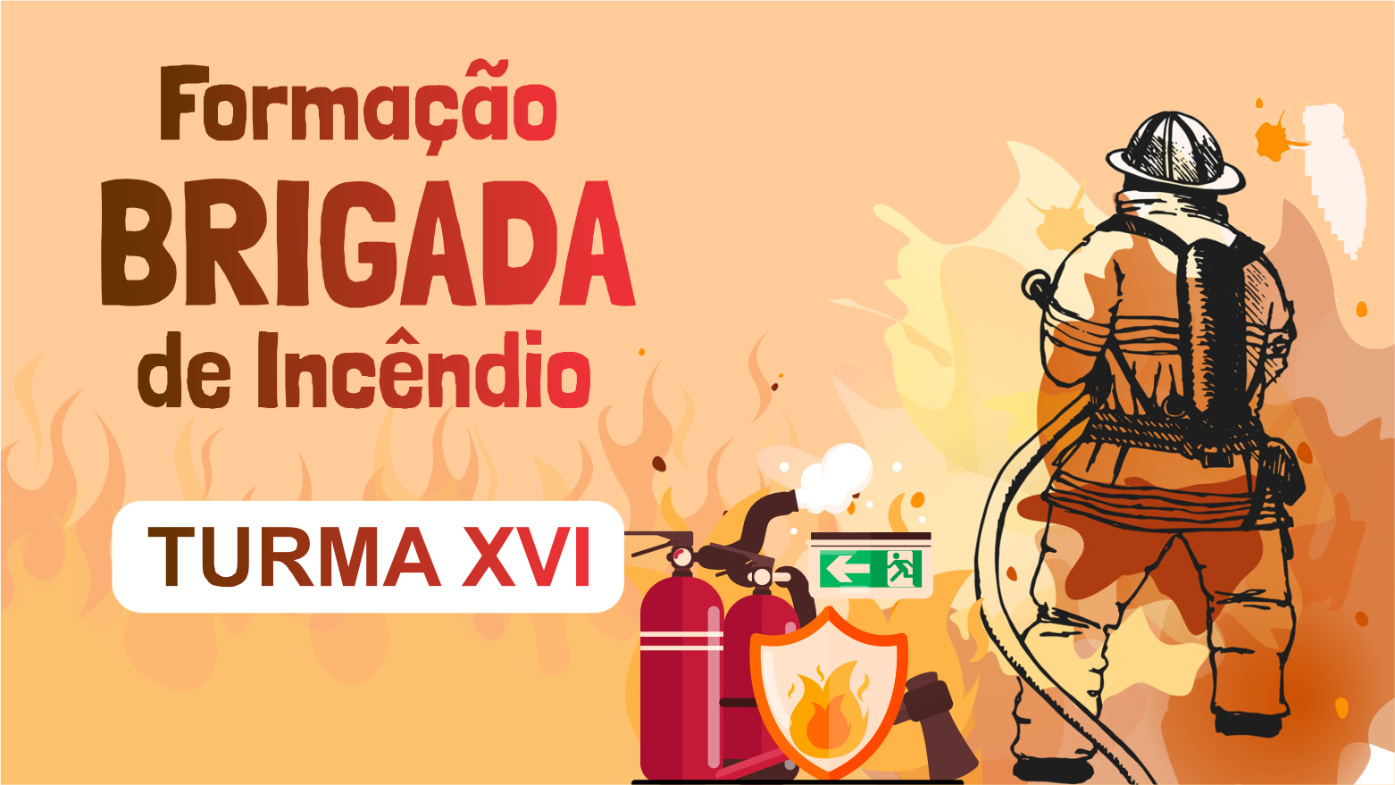 FORMAÇÃO DA BRIGADA DE INCÊNDIO - TURMA XVI - TOCANTINÓPOLIS