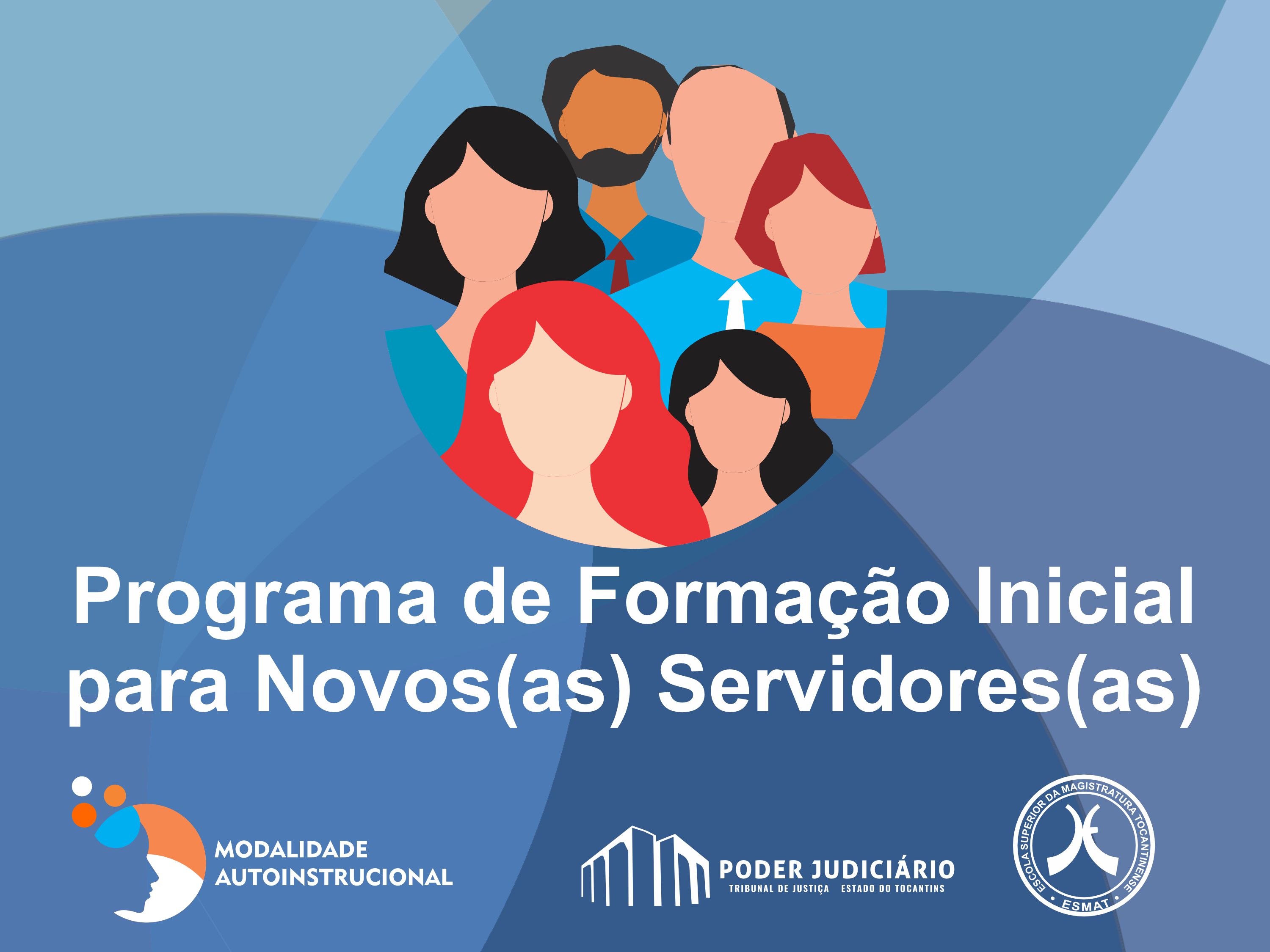 Formação Inicial para Novos(as) Servidores