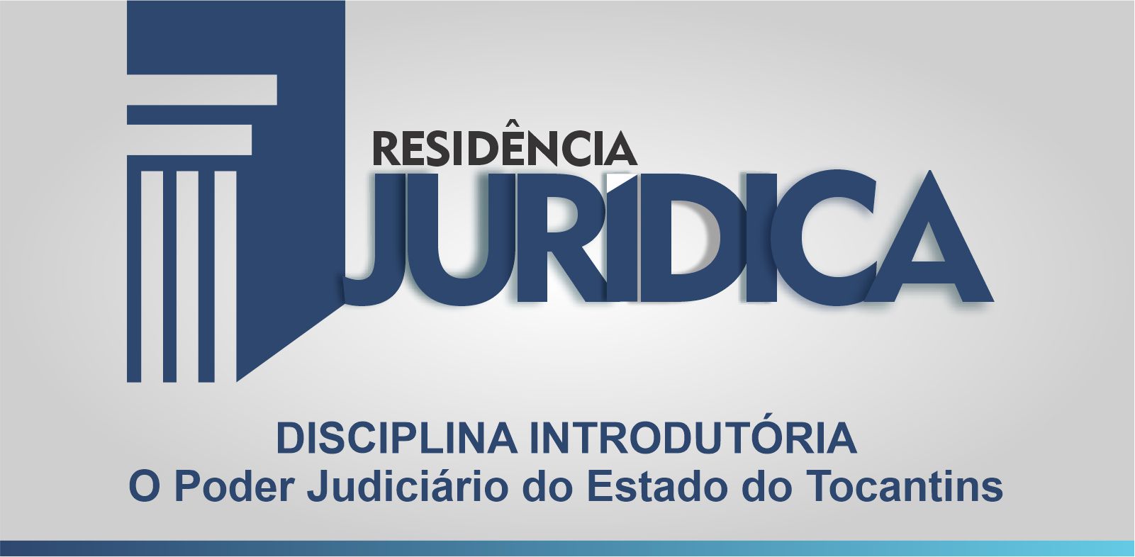 O PODER JUDICIÁRIO DO ESTADO DO TOCANTINS  O PODER JUDICIÁRIO DO ESTADO DO TOCANTINS