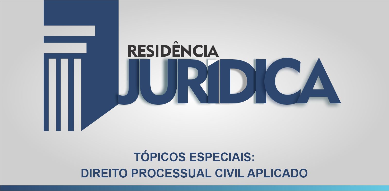 TÓPICOS ESPECIAIS: DIREITO PROCESSUAL CIVIL APLICADO TÓPICOS ESPECIAIS: DIREITO PROCESSUAL CIVIL APLICADO