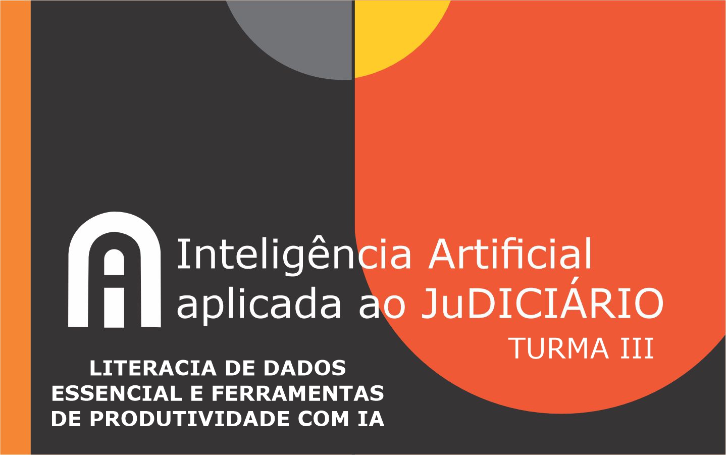 LIDEFP IA 3 LITERACIA DE DADOS ESSENCIAL E FERRAMENTAS DE PRODUTIVIDADE COM IA