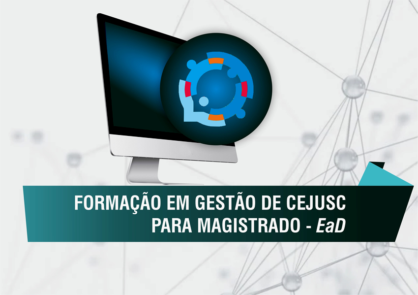 Formação em Gestão de Cejusc para Magistrado