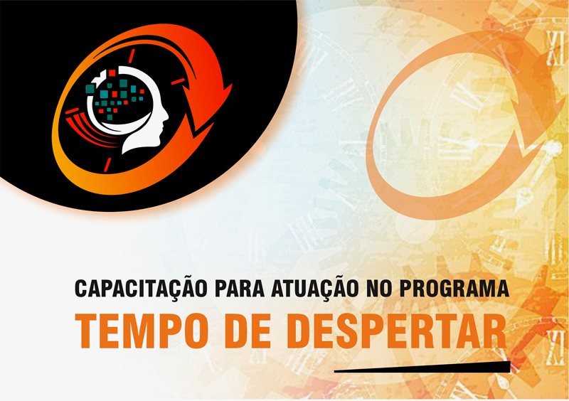 Capacitação para atuação no Programa Tempo de Despertar